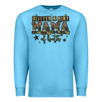 Ocean Blue glitter and dirt mama of both Premium Sweatshirt - Zillion Design Studio