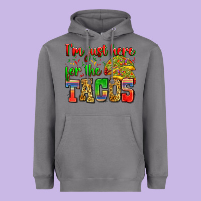I'm Just Here For The Tacos Heavyweight Hoodie Designed By Zillion Design Studio
