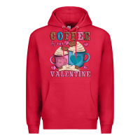 Cardinal valentines day coffe is my valentine Premium Hoodie - AdoDesignShop