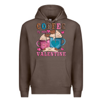 Coffee valentines day coffe is my valentine Premium Hoodie - AdoDesignShop