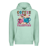Seafoam valentines day coffe is my valentine Premium Hoodie - AdoDesignShop