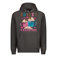 Smoke valentines day coffe is my valentine Premium Hoodie - AdoDesignShop