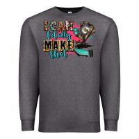 Charcoal Heather i can totally make that Premium Sweatshirt - Zillion Design Studio