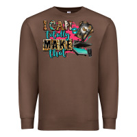 Chestnut i can totally make that Premium Sweatshirt - Zillion Design Studio