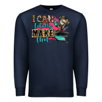 Navy i can totally make that Premium Sweatshirt - Zillion Design Studio