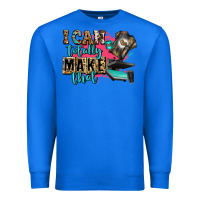 True Royal i can totally make that Premium Sweatshirt - Zillion Design Studio