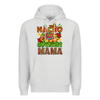 Dove Grey nacho average mama with nacho Premium Hoodie - AdoDesignShop