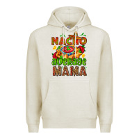 Oatmeal Heather nacho average mama with nacho Premium Hoodie - AdoDesignShop