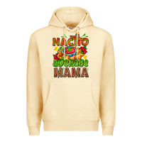 Pina Colada nacho average mama with nacho Premium Hoodie - AdoDesignShop