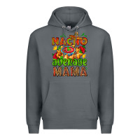 Rock nacho average mama with nacho Premium Hoodie - AdoDesignShop