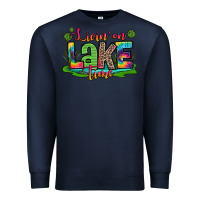 Navy living on lake time Premium Sweatshirt - Zillion Design Studio