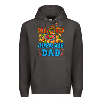Smoke nacho average dad with nacho Premium Hoodie - AdoDesignShop
