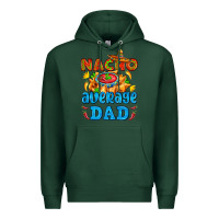 Sports Green nacho average dad with nacho Premium Hoodie - AdoDesignShop