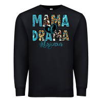 Black mama of drama boy mom Premium Sweatshirt - Zillion Design Studio