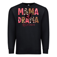 Black mama of drama girl mom Premium Sweatshirt - Zillion Design Studio