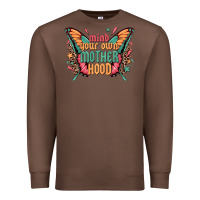 Chestnut mind your own motherhood Premium Sweatshirt - Zillion Design Studio