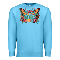 Ocean Blue mind your own motherhood Premium Sweatshirt - Zillion Design Studio