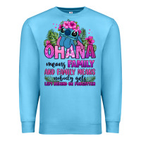 Ocean Blue ohana means family Premium Sweatshirt - Zillion Design Studio