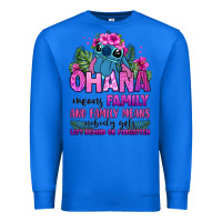 True Royal ohana means family Premium Sweatshirt - Zillion Design Studio