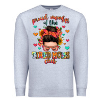 Heather Grey proud member of the tired moms club Premium Sweatshirt - Zillion Design Studio