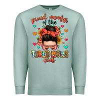 Seafoam proud member of the tired moms club Premium Sweatshirt - Zillion Design Studio