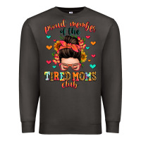 Smoke proud member of the tired moms club Premium Sweatshirt - Zillion Design Studio