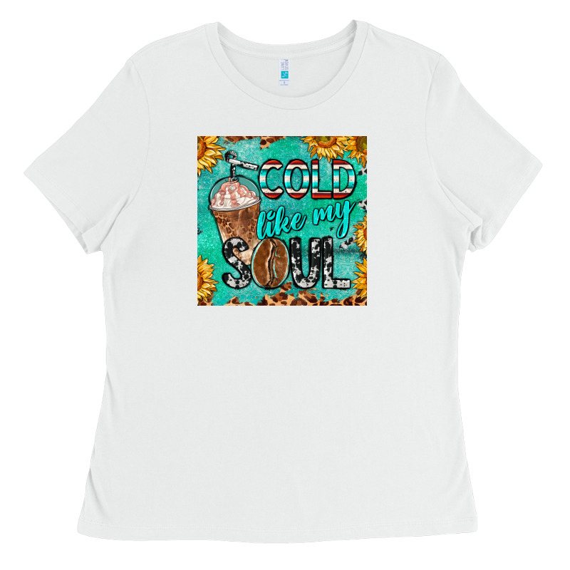 Cold Like My Soul  Mug Coaster Ladies Tee by BarkalooDesign | Teevron