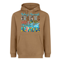 Toasted Coconut todays forecast  cruising with a chance of drinkin Heavyweight Hoodie - texasbilliewilder