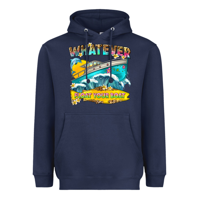 Whatever Float Your Boat Heavyweight Hoodie by texasbilliewilder | Teevron