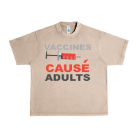 French Oak Vaccines Cause Adults Urban Heavy Tee - Bettercallsaul