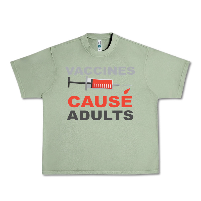 Vaccines Cause Adults Urban Heavy Tee by Bettercallsaul | Teevron