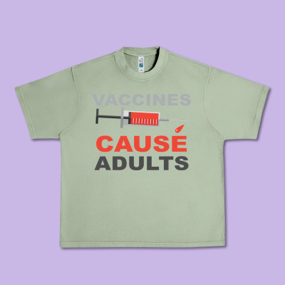 Vaccines Cause Adults Urban Heavy Tee Designed By Bettercallsaul