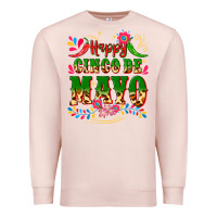Pale Pink happy cinco de mayo Premium Sweatshirt - CTS Tumbler Store