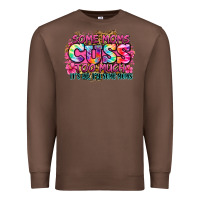 Chestnut some moms cuss too much it's me i'm some moms Premium Sweatshirt - Zillion Design Studio