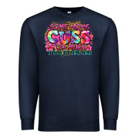 Navy some moms cuss too much it's me i'm some moms Premium Sweatshirt - Zillion Design Studio
