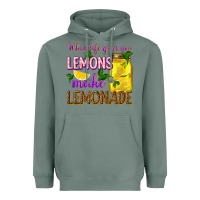 Sage when life gives you lemons make lemonade Heavyweight Hoodie - texasbilliewilder