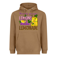 Toasted Coconut when life gives you lemons make lemonade Heavyweight Hoodie - texasbilliewilder