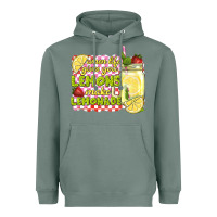 Sage when life gives you lemons make lemonade Heavyweight Hoodie - texasbilliewilder