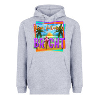Heather Grey your future is bright Heavyweight Hoodie - texasbilliewilder