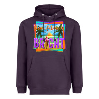 Plum your future is bright Heavyweight Hoodie - texasbilliewilder