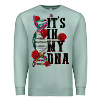Seafoam its in my dna Premium Sweatshirt - CTS Tumbler Store