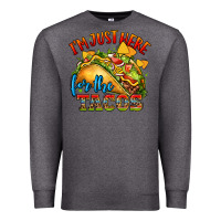 Charcoal Heather im just here for the tacos Premium Sweatshirt - CTS Tumbler Store