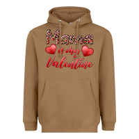 Toasted Coconut mama is my valentine Heavyweight Hoodie - RanaPortraitStore