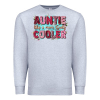 Heather Grey auntie like mom only cooler Premium Sweatshirt - Zillion Design Studio