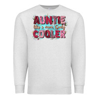 Oatmeal Heather auntie like mom only cooler Premium Sweatshirt - Zillion Design Studio