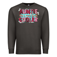 Smoke auntie like mom only cooler Premium Sweatshirt - Zillion Design Studio