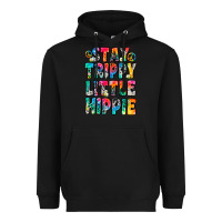Black stay trippy little hippie Heavyweight Hoodie - Zillion Design Studio