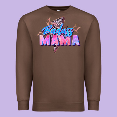 Badass Mama Premium Sweatshirt Designed By Zillion Design Studio