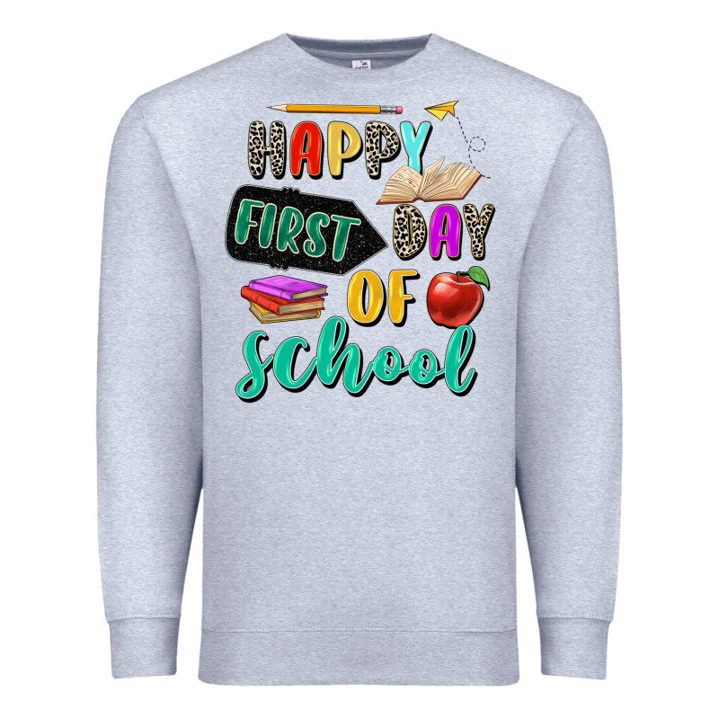 Happy First Day Of School Premium Sweatshirt by Zillion Design Studio | Teevron