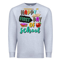 Heather Grey happy first day of school Premium Sweatshirt - Zillion Design Studio